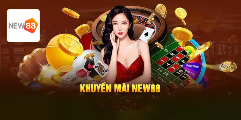 Khuyến mãi new88